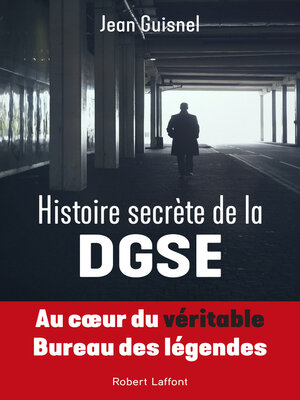 cover image of Histoire secrète de la DGSE